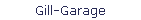 Gill-Garage